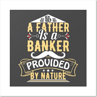 Father banker of Nature Posters and Art